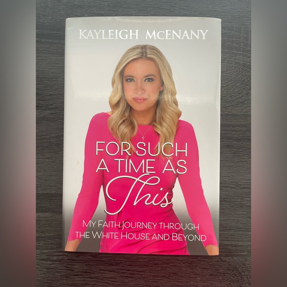 Kayleigh McEnany For Such a Time As This